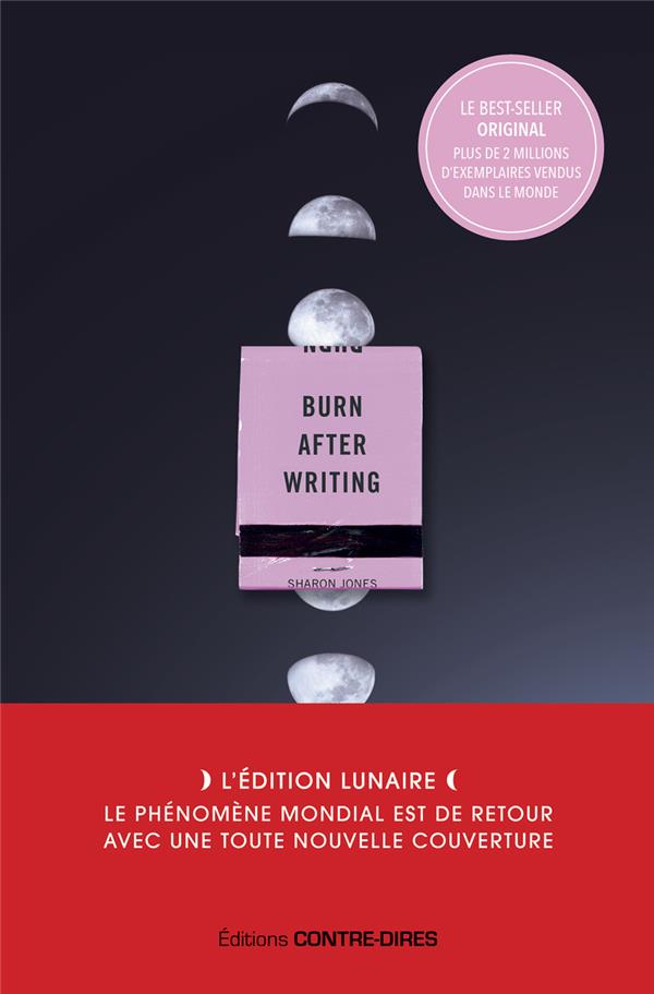 BURN AFTER WRITING (PHASES DE LA LUNE) - L'EDITION FRANCAISE OFFICIELLE