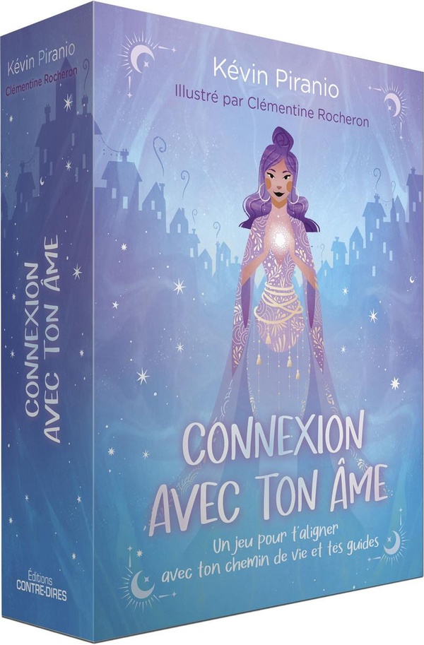 CONNEXION AVEC TON AME - UN JEU POUR T'ALIGNER AVEC TON CHEMIN DE VIE ET TES GUIDES