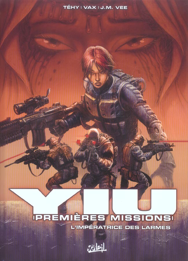 YIU PREMIERES MISSIONS T03 - L'IMPERATRICE DES LARMES