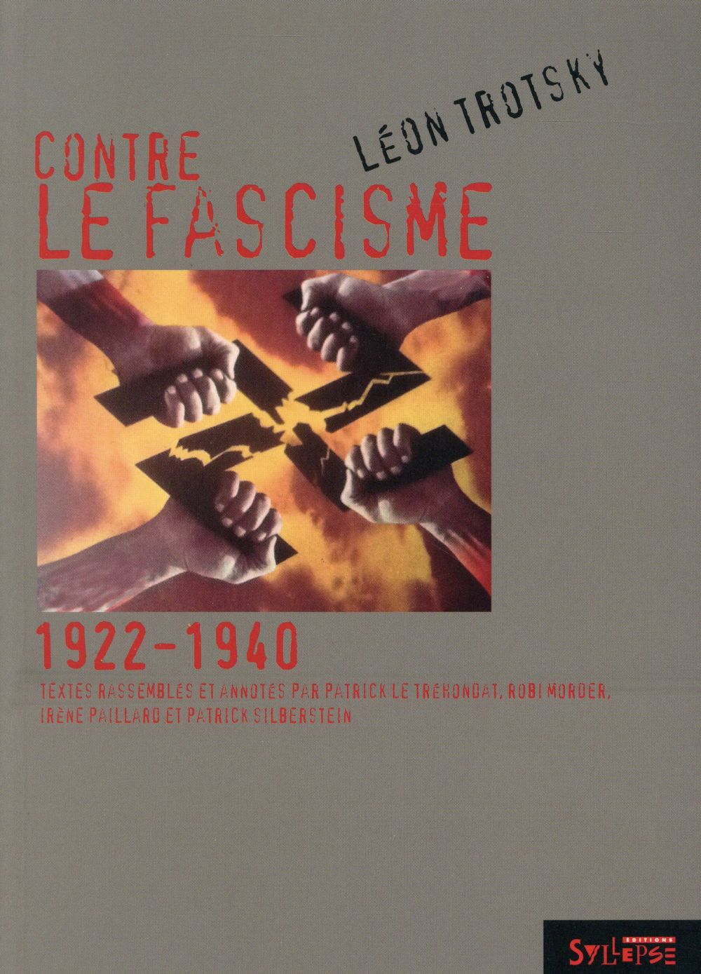 CONTRE LE FASCISME - 1922-1940