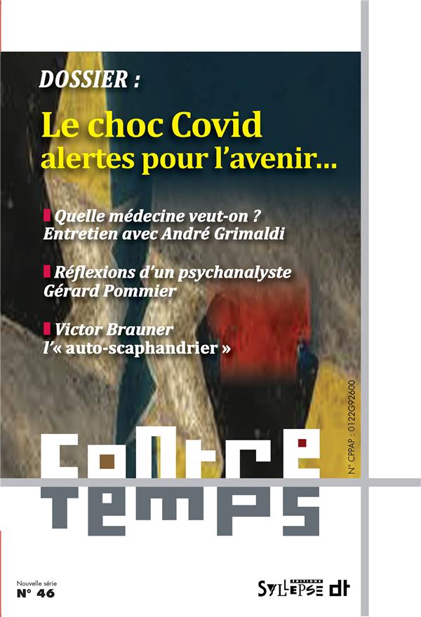 LE CHOC COVID: ALERTES POUR L'AVENIR