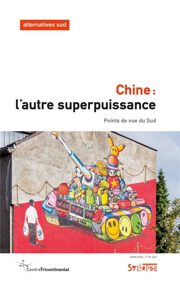 CHINE: L'AUTRE SUPERPUISSANCE