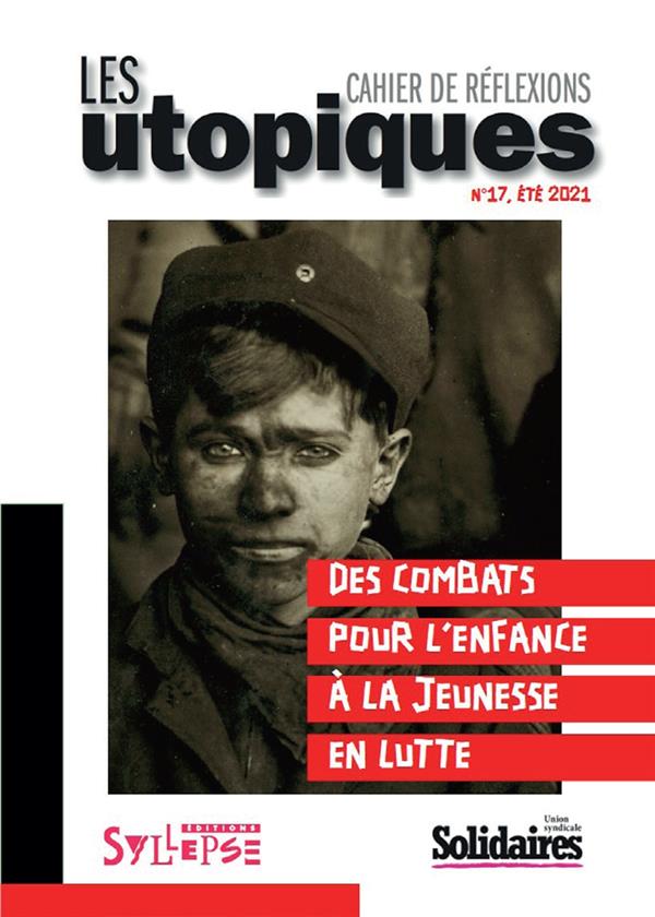 DES COMBATS POUR L'ENFANCE A LA JEUNESSE EN LUTTE