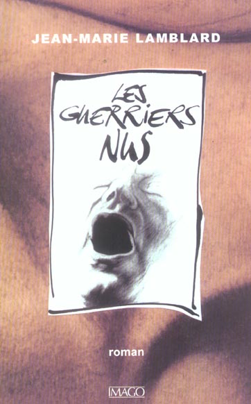 GUERRIERS NUS (LES)