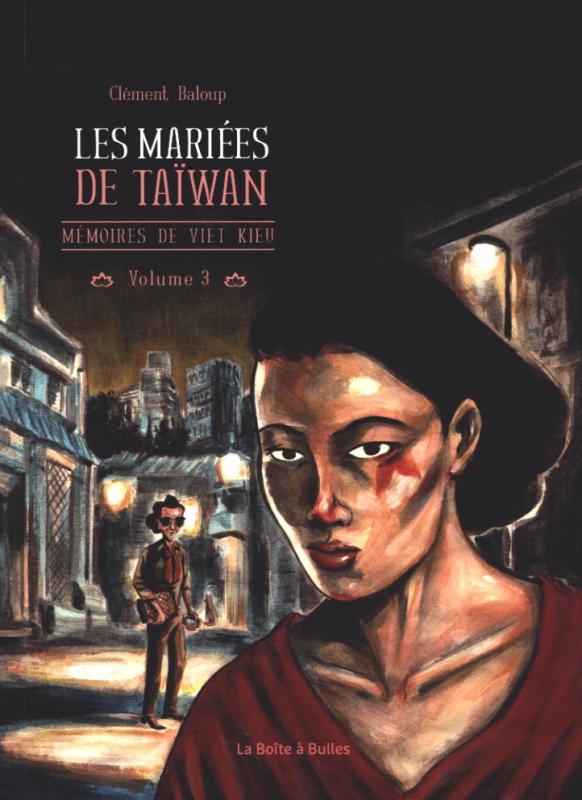 MEMOIRES DE VIET KIEU T3 - LES MARIEES DE TAIWAN
