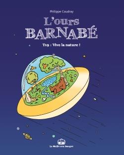 L'OURS BARNABE T19 - VIVE LA NATURE !