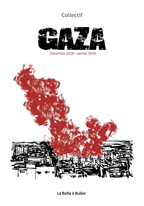 GAZA - DECEMBRE 2008 - JANVIER 2009