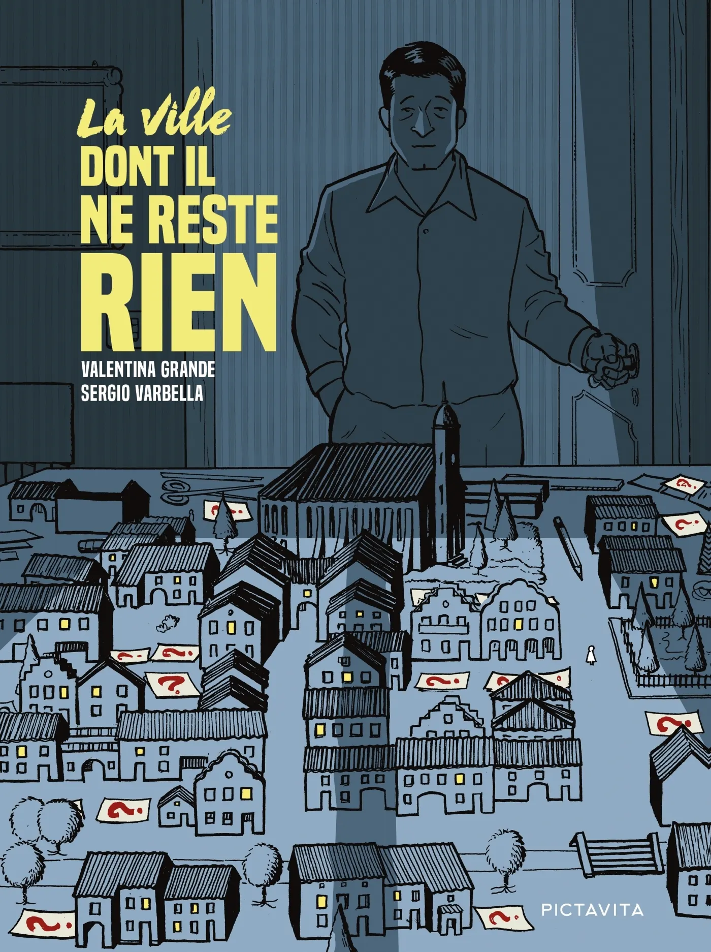 LA VILLE DONT IL NE RESTE RIEN