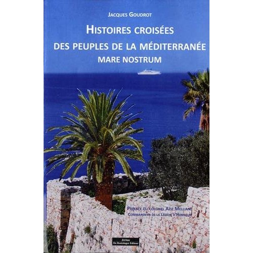 HISTOIRE CROISEE DES PEUPLES DE LA MEDITERANNEE