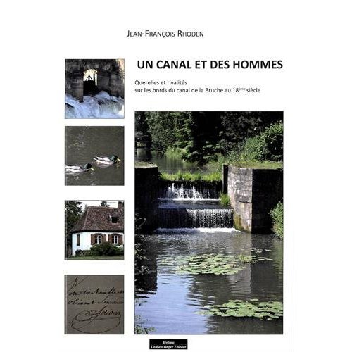 UN CANAL ET DES HOMMES