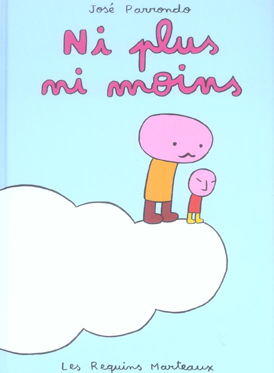 NI PLUS NI MOINS