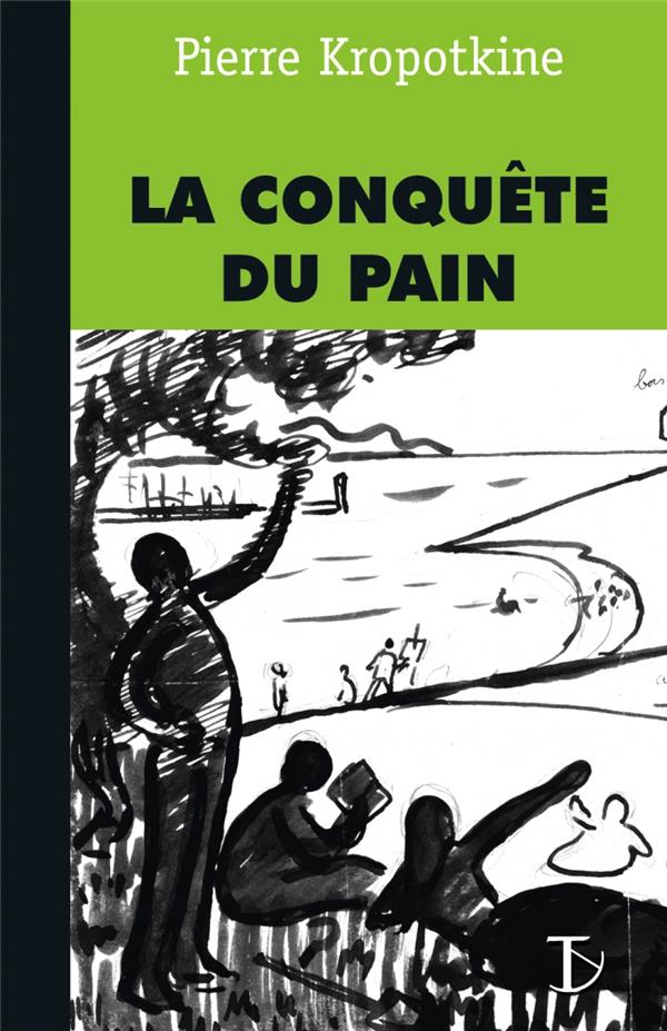 LA CONQUETE DU PAIN