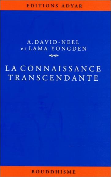 LA CONNAISSANCE TRANSCENDANTE