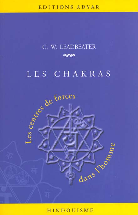 CHAKRAS - CENTRES DE FORCES