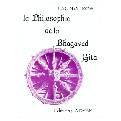 PHILOSOPHIE DE LA BHAGAVAD-GITA