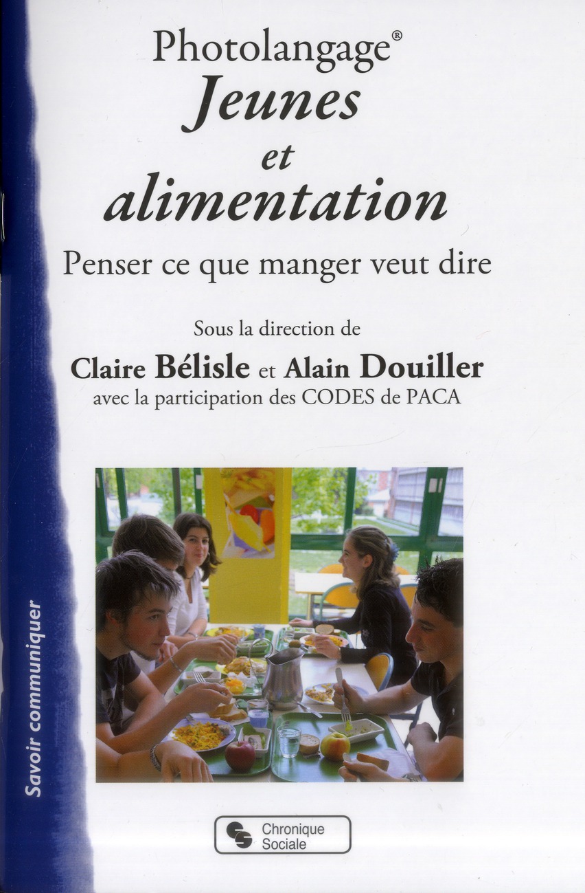 PHOTOLANGAGE  JEUNES ET ALIMENTATION - PENSER CE QUE MANGER VEUT DIRE