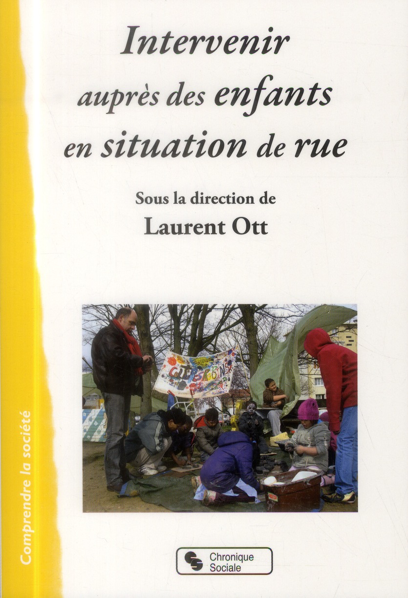 INTERVENIR AUPRES DES ENFANTS EN SITUATION DE RUE