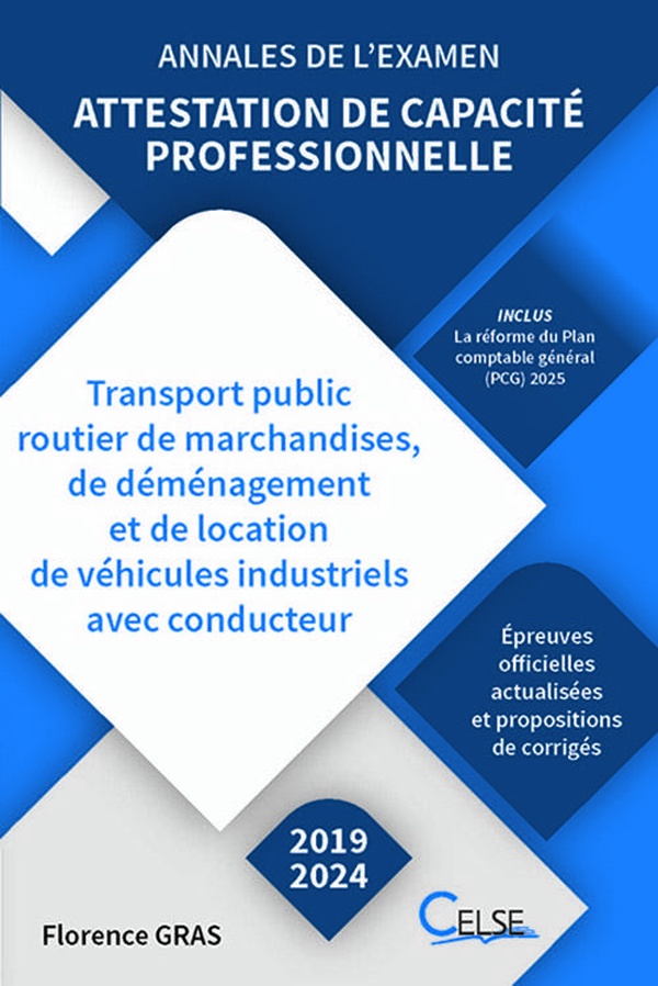 ANNALES DE LEXAMEN - ATTESTATION DE CAPACITE PROFESSIONNELLE MARCHANDISES (2019/2024)