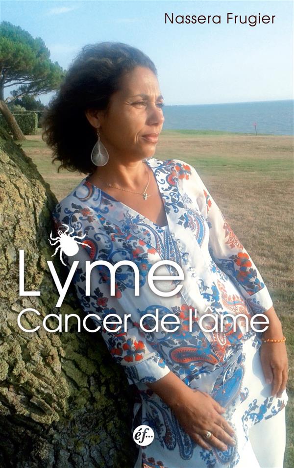LYME, CANCER DE L'AME