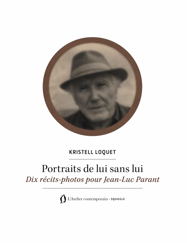 PORTRAITS DE LUI SANS LUI