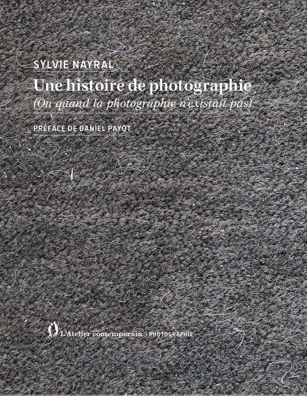 UNE HISTOIRE DE PHOTOGRAPHIE