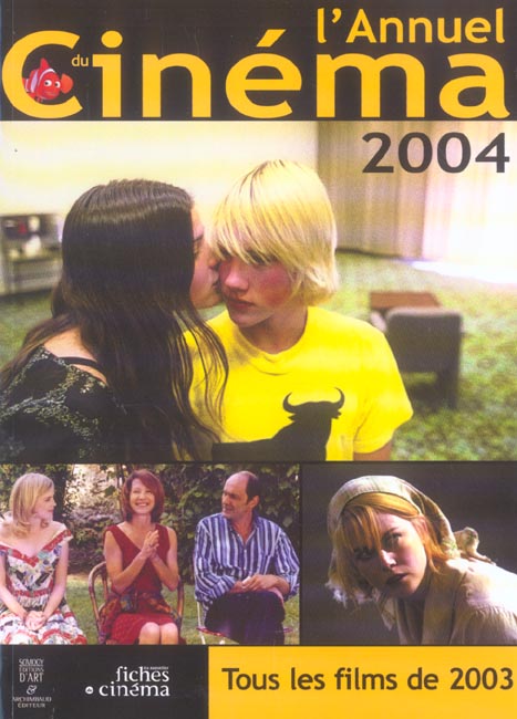 L' ANNUEL DU CINEMA 2004 - TOUS LES FILMS 2003