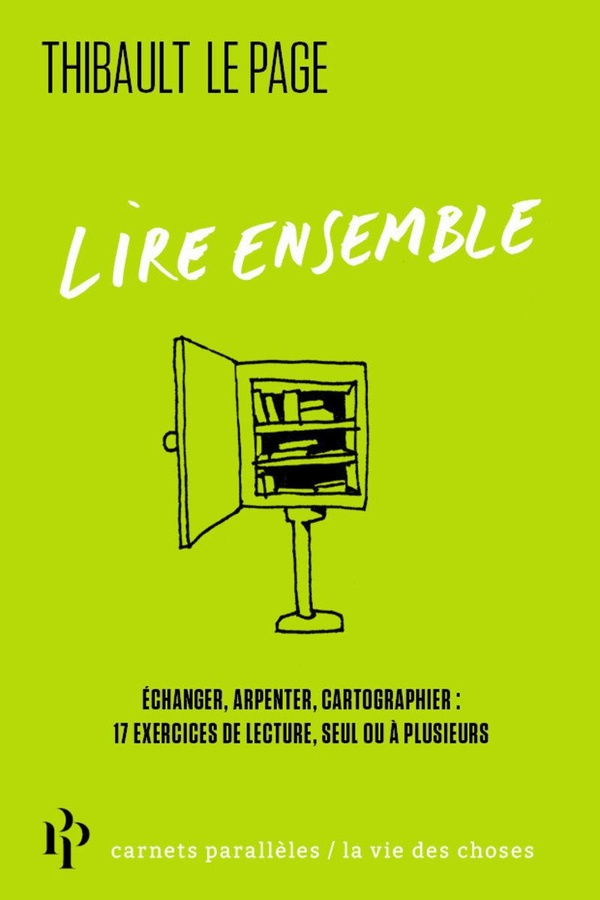 LIRE ENSEMBLE - ECHANGER, ARPENTER, CARTOGRAPHIER : 17 EXERCICES DE LECTURE, SEUL OU A PLUSIEURS
