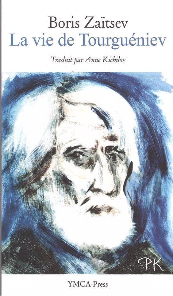 LA VIE DE TOURGUENIEV