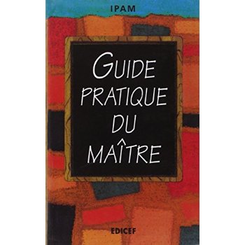 LE GUIDE PRATIQUE DU MAITRE