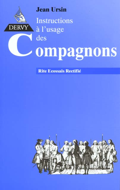 RITE ECOSSAIS RECTIFIE - TOME 2 INSTRUCTIONS A L'USAGE DES COMPAGNONS - VOL02