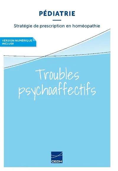 TROUBLES PSYCHO-AFFECTIFS