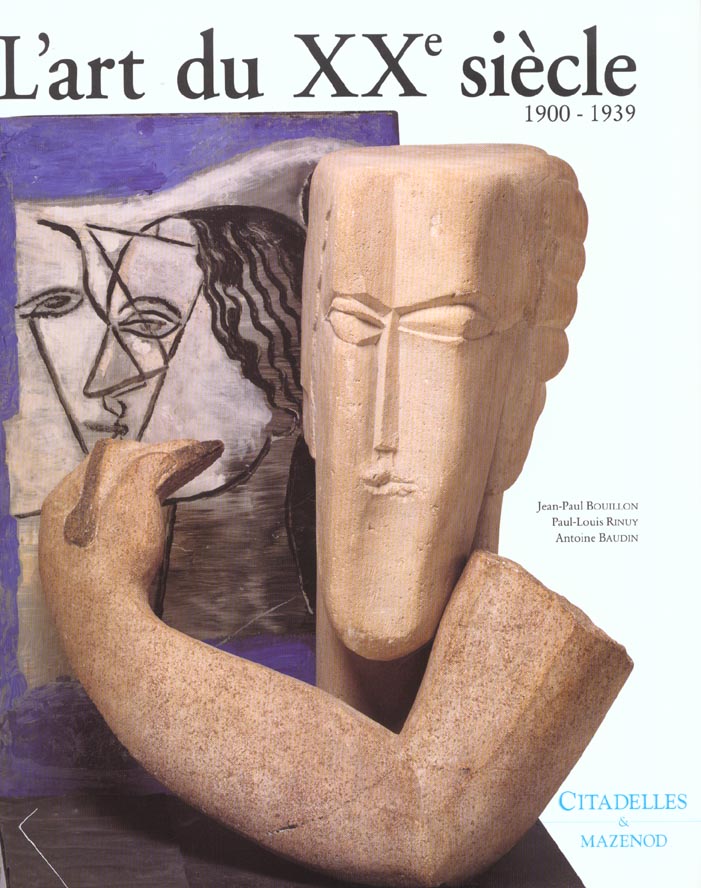 L'ART DU XXE SIECLE, 1900-1939
