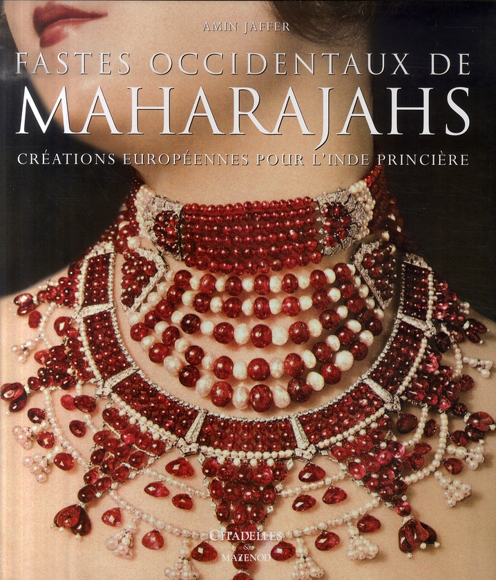 LES OBJETS DES MAHARAJAHS