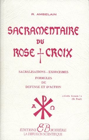 SACRAMENTAIRE DU ROSE+CROIX