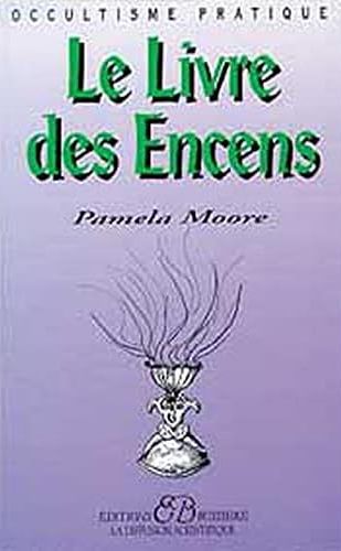 LIVRE DES ENCENS