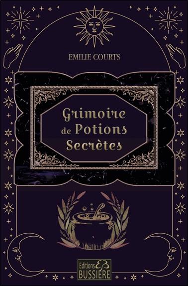 GRIMOIRE DE POTIONS SECRETES