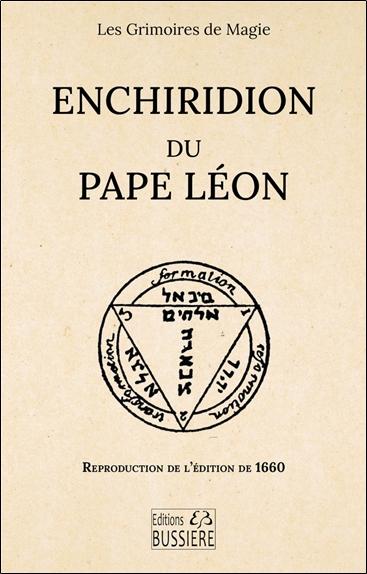 ENCHIRIDION DU PAPE LEON - REPRODUCTION DE L'EDITION DE 1660
