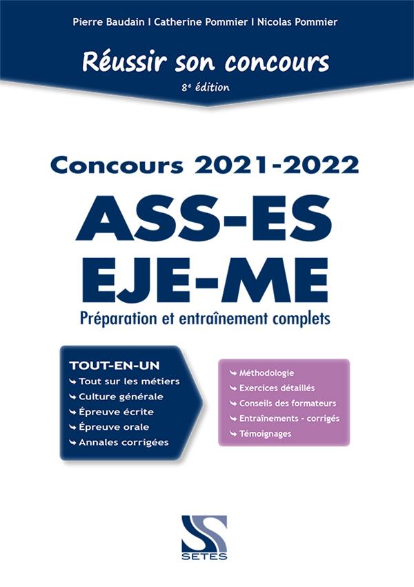 REUSSIR SON CONCOURS ASS, EJE, ES, ME 2021-2022