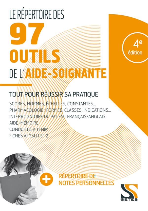 LE REPERTOIRE DES 97 OUTILS DE L'AIDE-SOIGNANTE.
