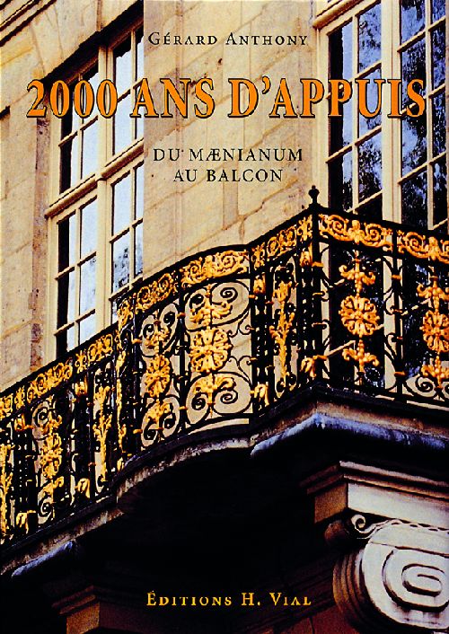 2000 ANS D'APPUIS - DU MAENIUM AU BALCON