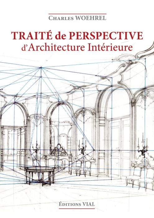 TRAITE DE PERSPECTIVE D'ARCHITECTURE INTERIEURE