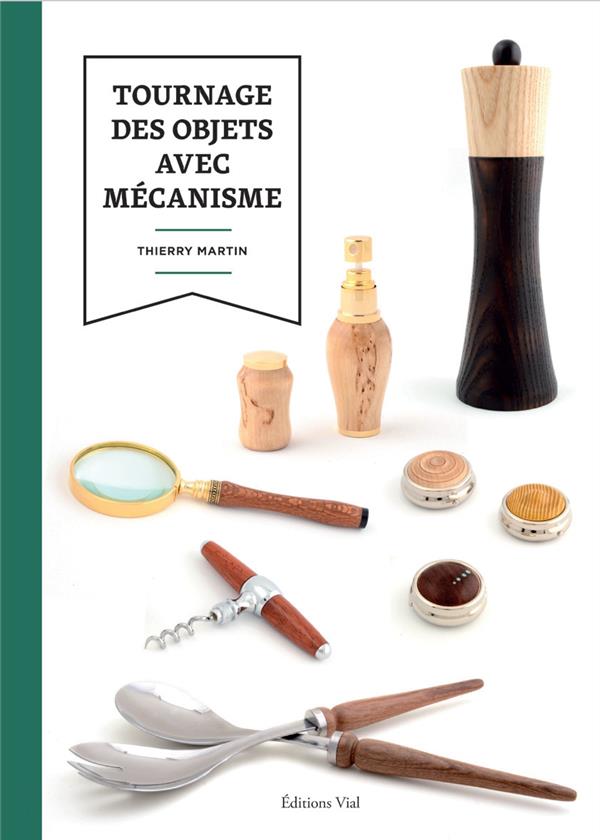 LE TOURNAGE : OBJETS AVEC MECANISMES