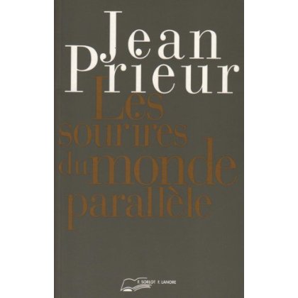 LES SOURIRES DU MONDE PARALLELE