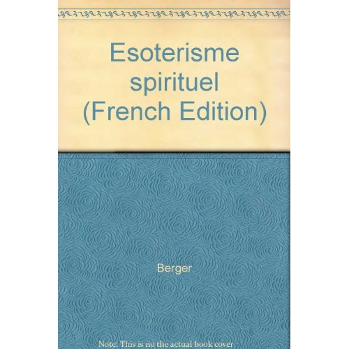L'ESOTERISME SPIRITUEL