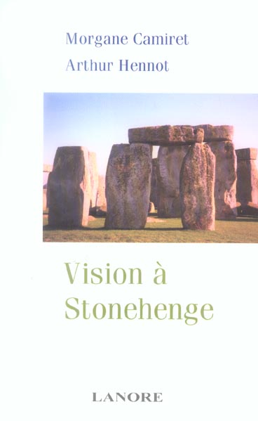 VISION A STONEHENGE