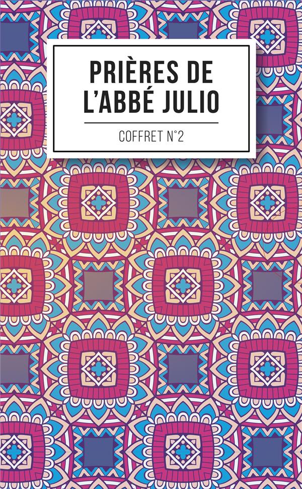 LES PRIERES DE L'ABBE JULIO - COFFRET N 2