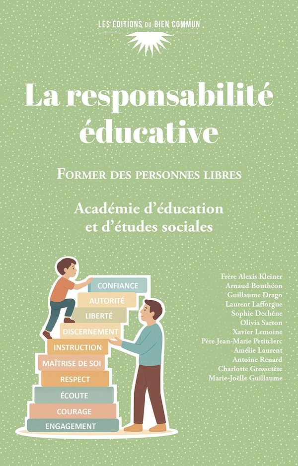 LA RESPONSABILITE EDUCATIVE - FORMER DES PERSONNES LIBRES