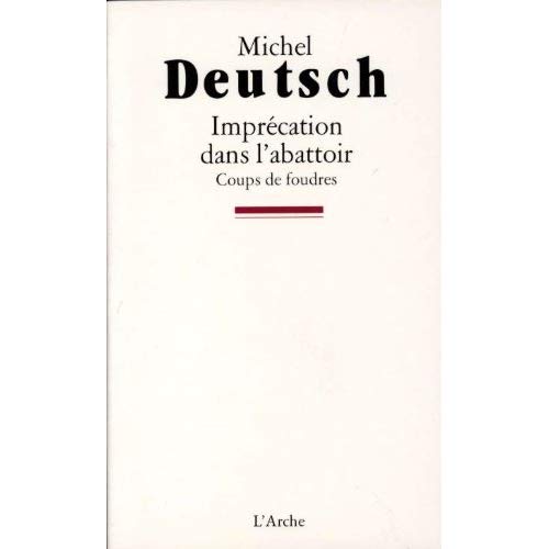 IMPRECATION DANS L'ABATTOIR