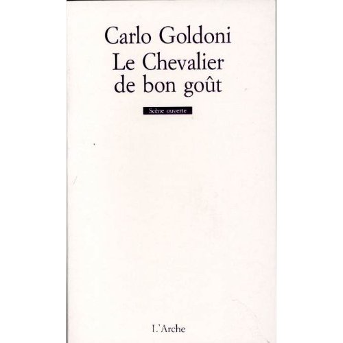 LE CHEVALIER DE BON GOUT