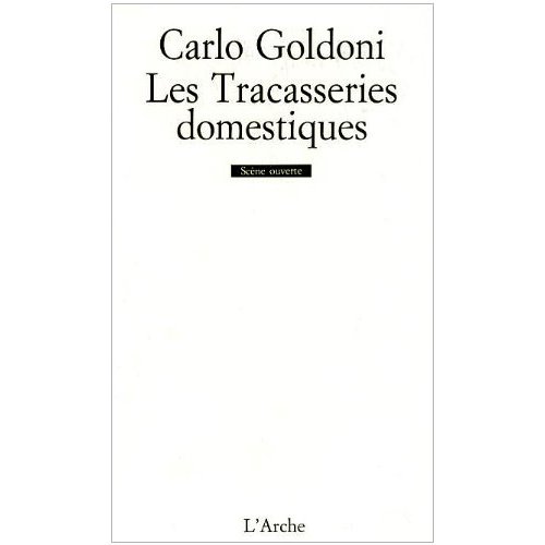 LES TRACASSERIES DOMESTIQUES